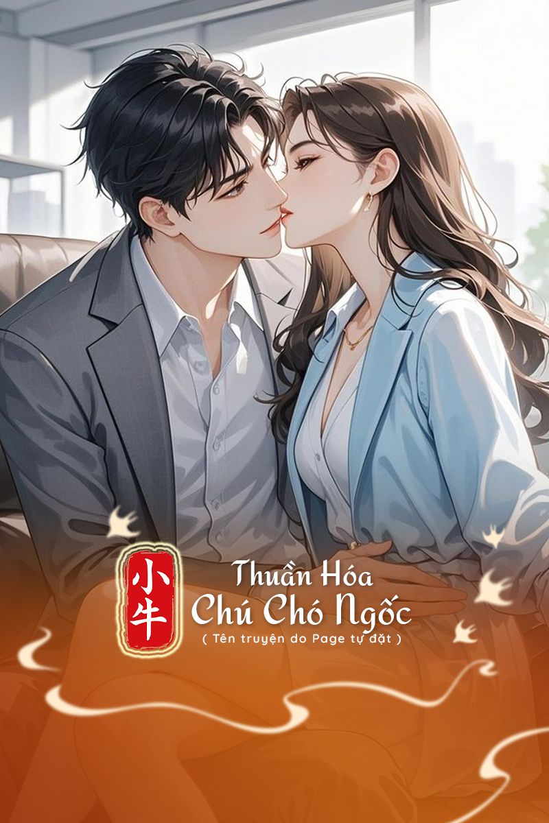 Thuần Hóa Chú Chó Ngốc